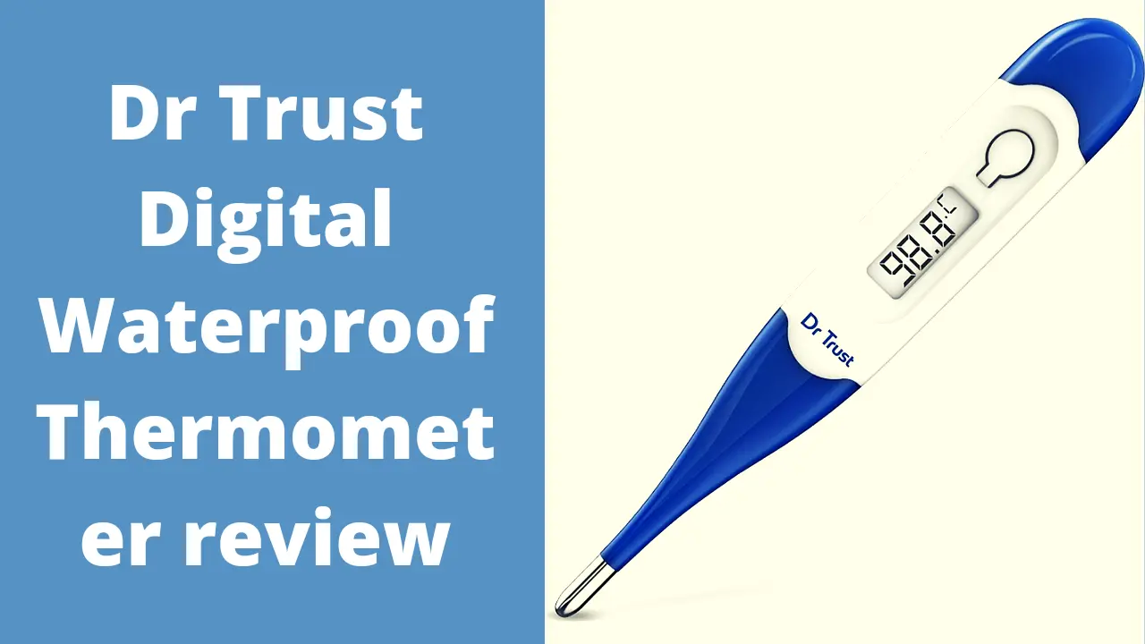 Dr Trust Digital Waterproof Thermometer review